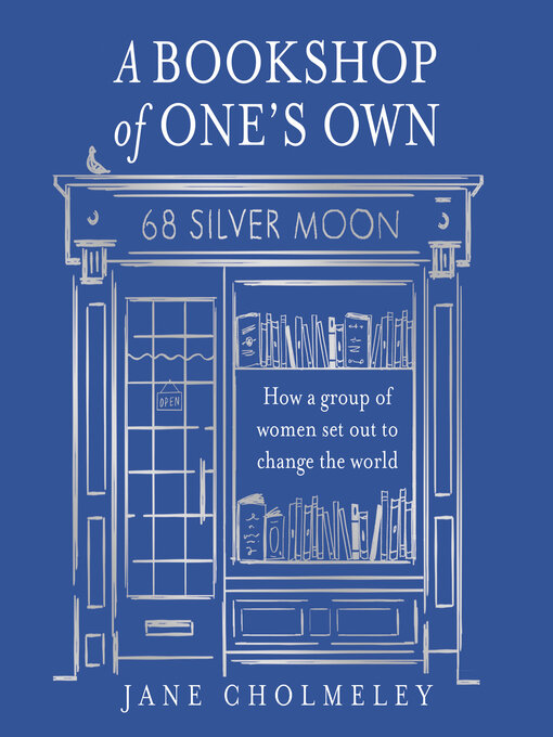 Title details for A Bookshop of One's Own by Jane Cholmeley - Available